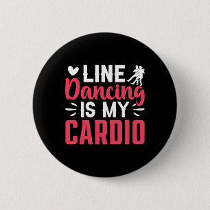 Badge Rond 5 Cm Danseur Ligne Danse Danse La Danse Est Mon Cardio