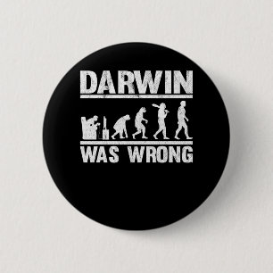 Badge Rond 5 Cm Darwin Était Mauvais Amusant Évolution Vidéo Jeu C