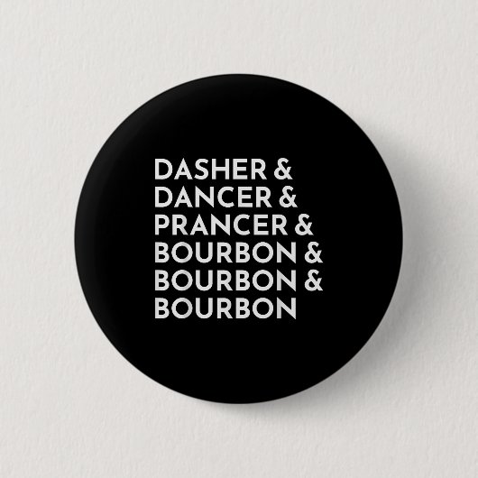 Badge Rond 5 Cm Dasher Dancer Prancer & Bourbon Noël Holi (Devant)