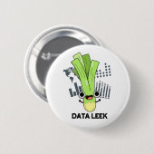 Badge Rond 5 Cm Data Leek Funny Ordinateur Veggie Pun (Devant & derrière)