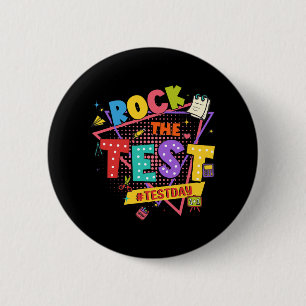 Badge Rond 5 Cm Day Rock The Test Motivational Students Enseignant