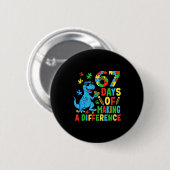 Badge Rond 5 Cm Days Of Making A Difference Dinosaur Autism Teache (Devant & derrière)