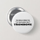 Badge Rond 5 Cm De boissons trombone trop - (Devant & derrière)