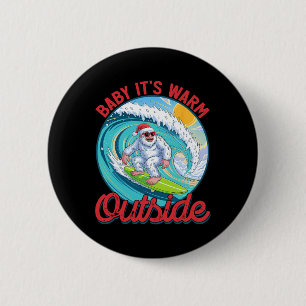 Badge Rond 5 Cm De C'est Chaud Dehors Noël En Juillet Santa Surfi