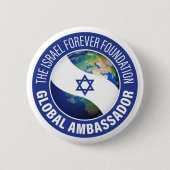 Badge Rond 5 Cm De l'Israël l'Ambassadeur global Button pour (Devant)