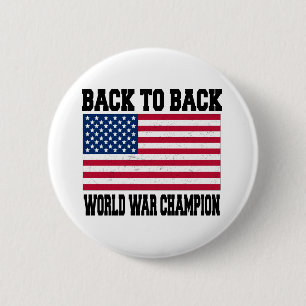 Badge Rond 5 Cm De nouveau au champion arrière de guerre mondiale