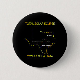 Badge Rond 5 Cm De Solar Eclipse 2024 Interactive Map Texas Eclips