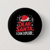 Badge Rond 5 Cm Dear Santa I Can Explain Funny Christian (Devant)