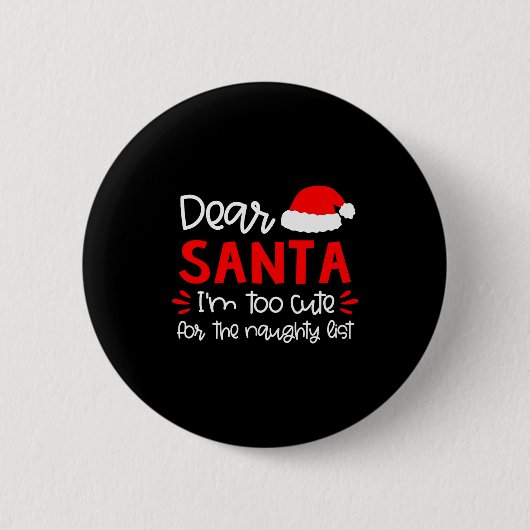 Badge Rond 5 Cm Dear Santa Shirt Funny Matching Family Christmas P (Devant)