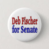 Badge Rond 5 Cm Deb Fischer pour le Sénat (Devant)