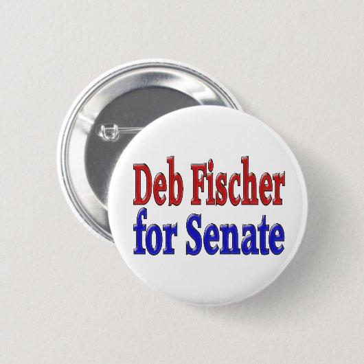 Badge Rond 5 Cm Deb Fischer pour le Sénat (Devant & derrière)