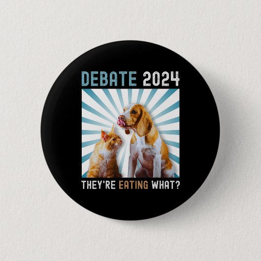 Badge Rond 5 Cm Débat Élection 2024 Animaux de compagnie Chien Cha (Devant)
