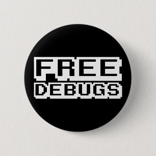 BADGE ROND 5 CM DEBUGS GRATUITS