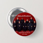 Badge Rond 5 Cm debushification : séparation de l'Église et de (Devant & derrière)