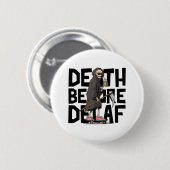 Badge Rond 5 Cm Décès avant décaf (Devant & derrière)