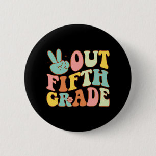 Badge Rond 5 Cm Déconnexion 5e année Super journée école 5e année