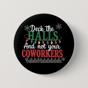 Badge Rond 5 Cm Décorez Les Salles Et Non Le Bureau De Vos Collègu