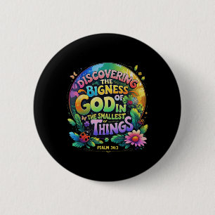 Badge Rond 5 Cm Découverte de la grandeur de Dieu Magnifié Vbs 202