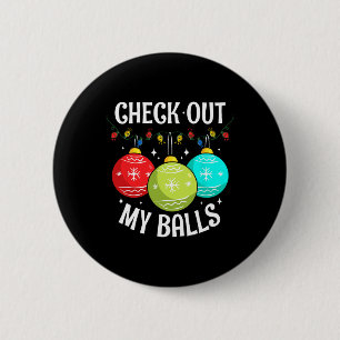 Badge Rond 5 Cm Découvrez Mes boules amusant sale Noël Joie Decora