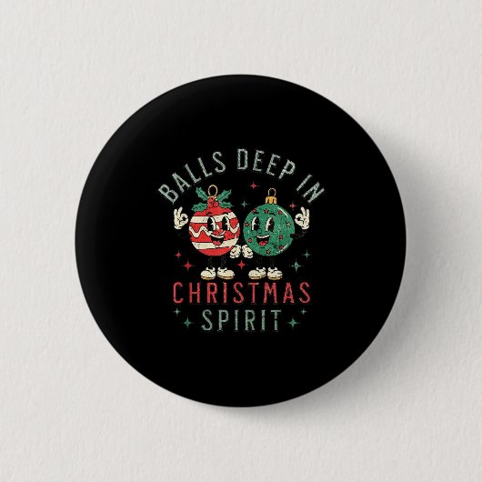 Badge Rond 5 Cm Deep In Christmas Srit Funny Christmas Saying (Devant)
