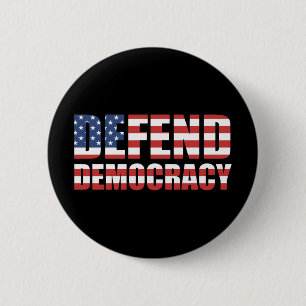 Badge Rond 5 Cm Defend Democracy Pro-Democracy Voting Rights