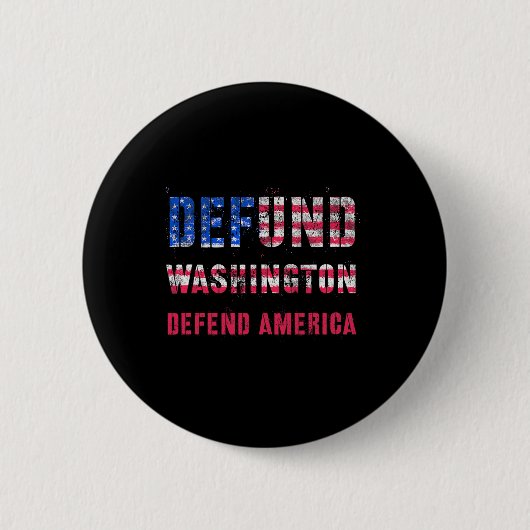 Badge Rond 5 Cm Défendre Washington Défendre La Réforme De L'Améri (Devant)