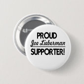 Badge Rond 5 Cm Défenseur fier de Joe Lieberman ! (Devant & derrière)
