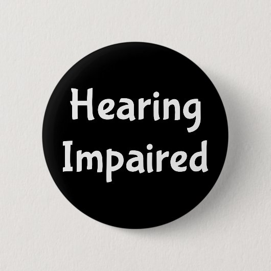 Badge Rond 5 Cm déficient auditif (Devant)