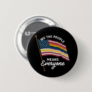 Badge Rond 5 Cm Défilé de la fierté LGBT Nous le peuple signifie t