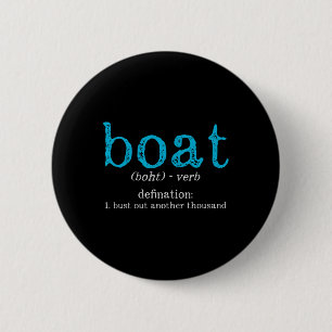 Badge Rond 5 Cm Définition de bateau éclater un autre mille drôles