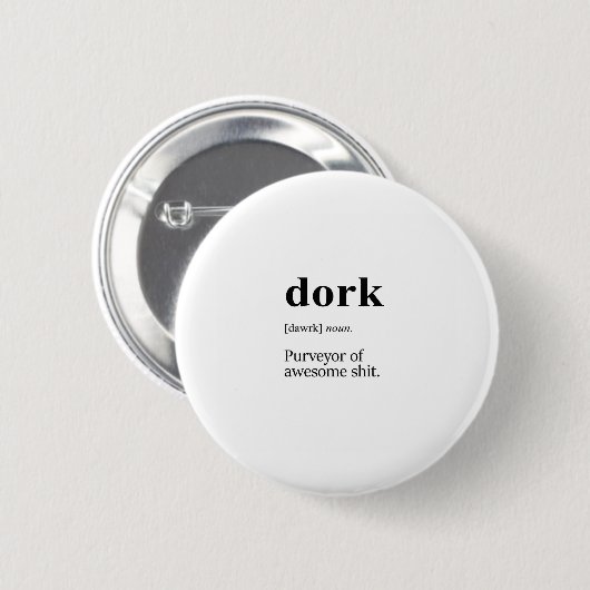Badge Rond 5 Cm Définition de Dork (Devant & derrière)