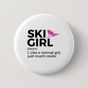Badge Rond 5 Cm Définition de fille de ski drôle de ski 