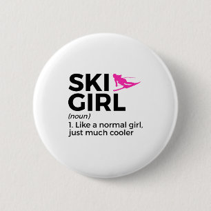 Badge Rond 5 Cm Définition de fille de ski drôle ski 