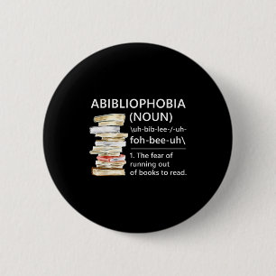 Badge Rond 5 Cm Définition de l'abibliophobie drôle lecteur de liv