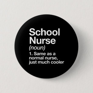 Badge Rond 5 Cm Définition De L'Infirmière Drôle Retour À L'École 