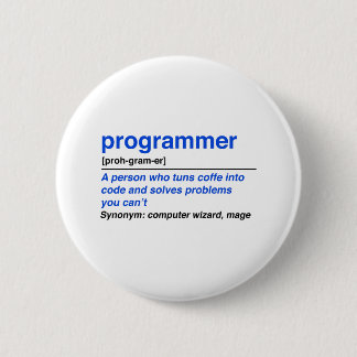 Badge Rond 5 Cm Définition de programmeur