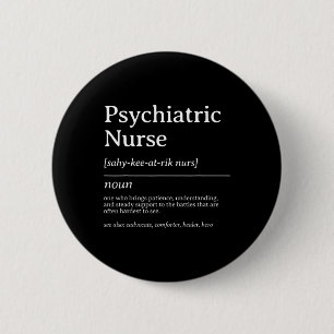 Badge Rond 5 Cm Définition d'infirmière psychiatrique Citation sur
