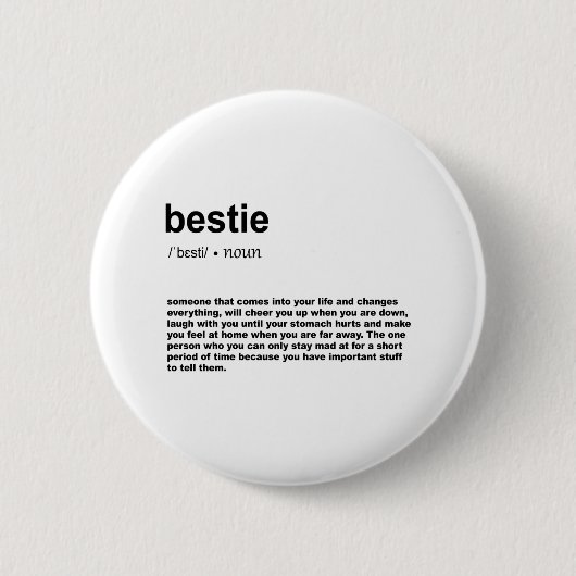 Badge Rond 5 Cm Définition du Bestie (Devant)