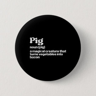 Badge Rond 5 Cm Définition Du Cochon Bycon Funny Bbq Byrbecue Gril