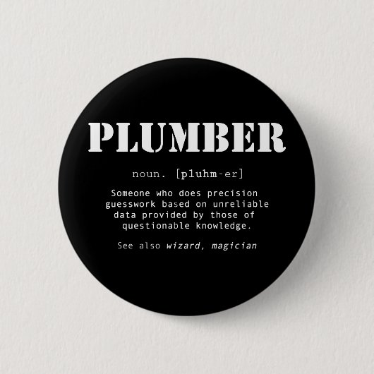 Badge Rond 5 Cm Définition du dictionnaire de plombier amusant (Devant)