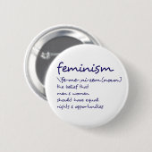 Badge Rond 5 Cm Définition Du Féminisme (Devant & derrière)