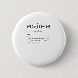 Badge Rond 5 Cm Définition du grand ingénieur du Gift Engineer C