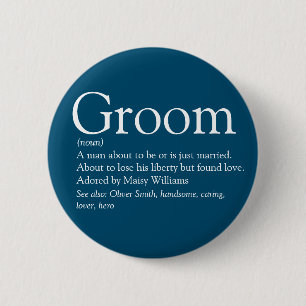 Badge Rond 5 Cm Définition du marié, enterrement de vie de garçon,