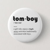 Badge Rond 5 Cm Définition d'un tomboy sur un bouton amusant (Devant)
