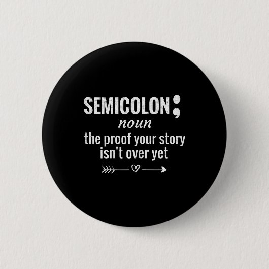 Badge Rond 5 Cm Définition Semicolon de sensibilisation Prévention (Devant)