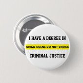 Badge Rond 5 Cm Degré dans la justice pénale (Devant & derrière)