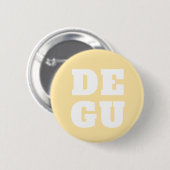 BADGE ROND 5 CM ▣ DEGU ▣ (Devant & derrière)