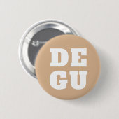 BADGE ROND 5 CM ▣ DEGU ▣ (Devant & derrière)