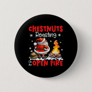Badge Rond 5 Cm Dégustation De Châtaignes Au Feu Ouvert Drôle Rude