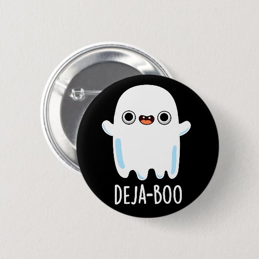 Badge Rond 5 Cm Deja Boo Funny Ghost Pun Dark BG (Devant & derrière)
